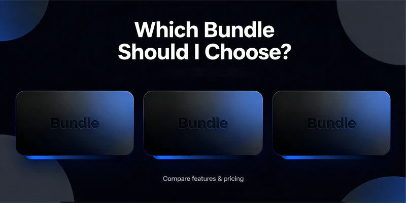 Which Bundle Should I Choose?